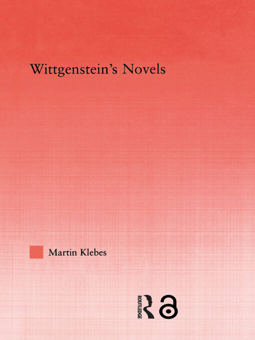 Title details for Wittgenstein's Novels by Martin Klebes - Available